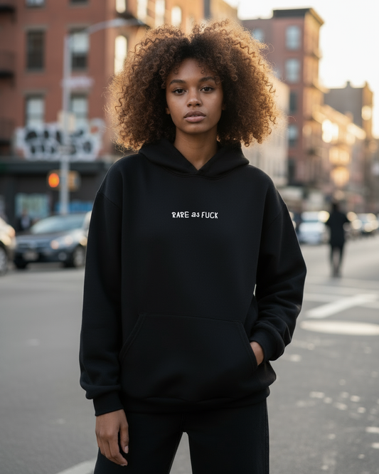 Hoodie Rare as Fuck
