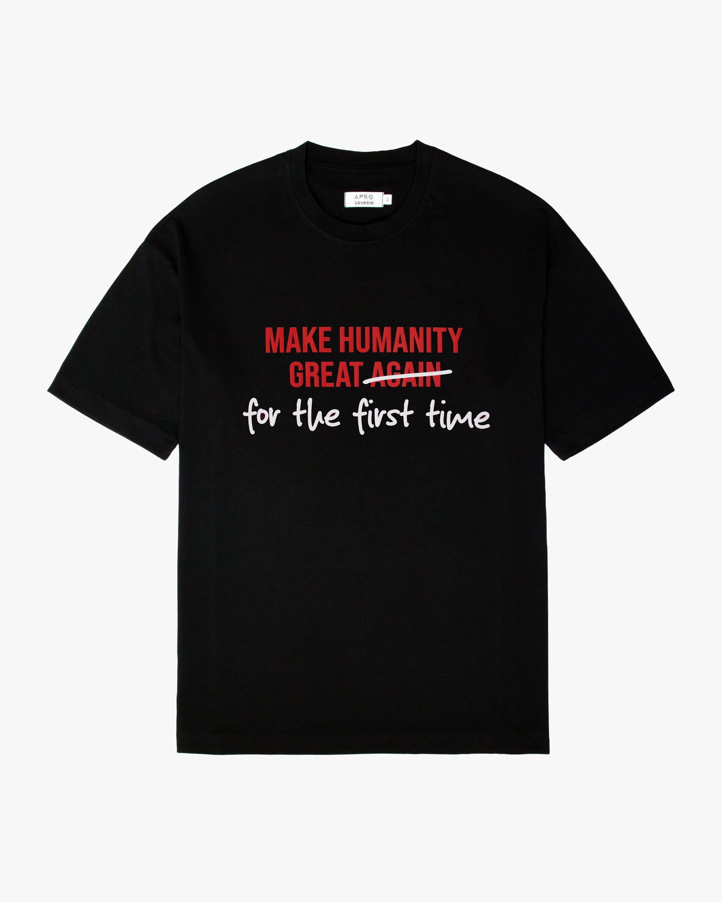 T-shirt MAKE HUMANITY GREAT