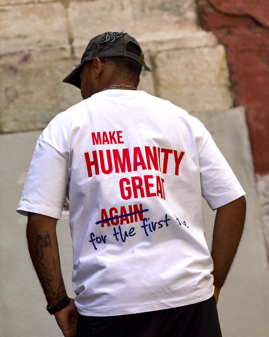 T-shirt MAKE HUMANITY GREAT