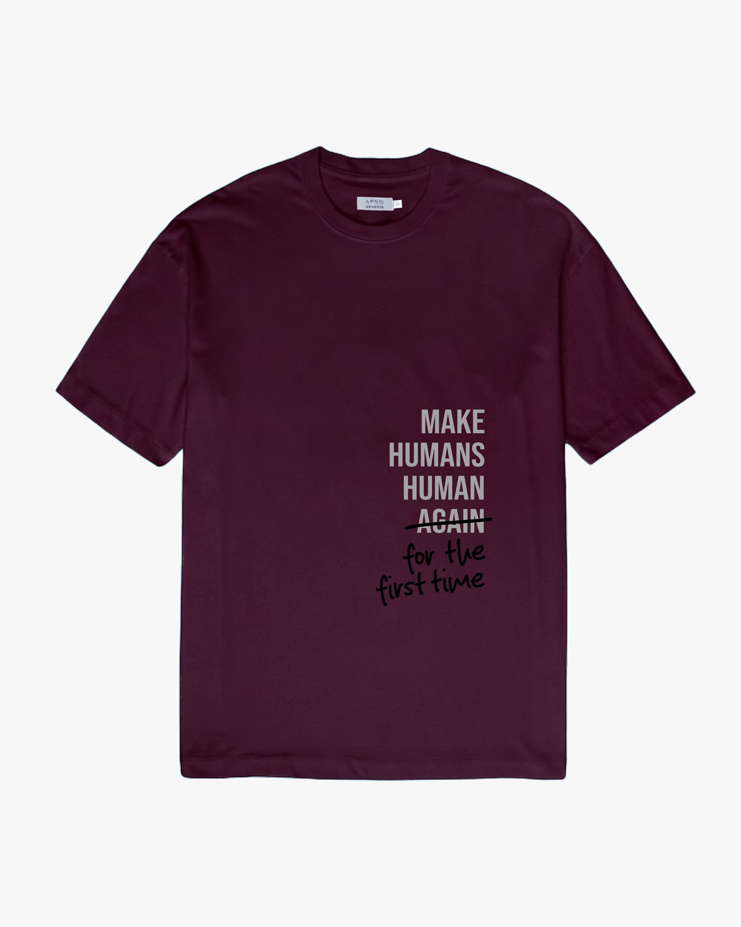 T-shirt MAKE HUMANS HUMAN