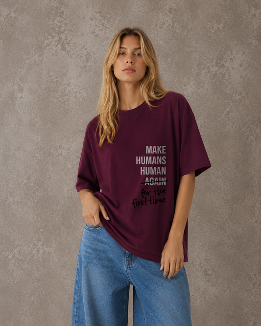 T-shirt MAKE HUMANS HUMAN